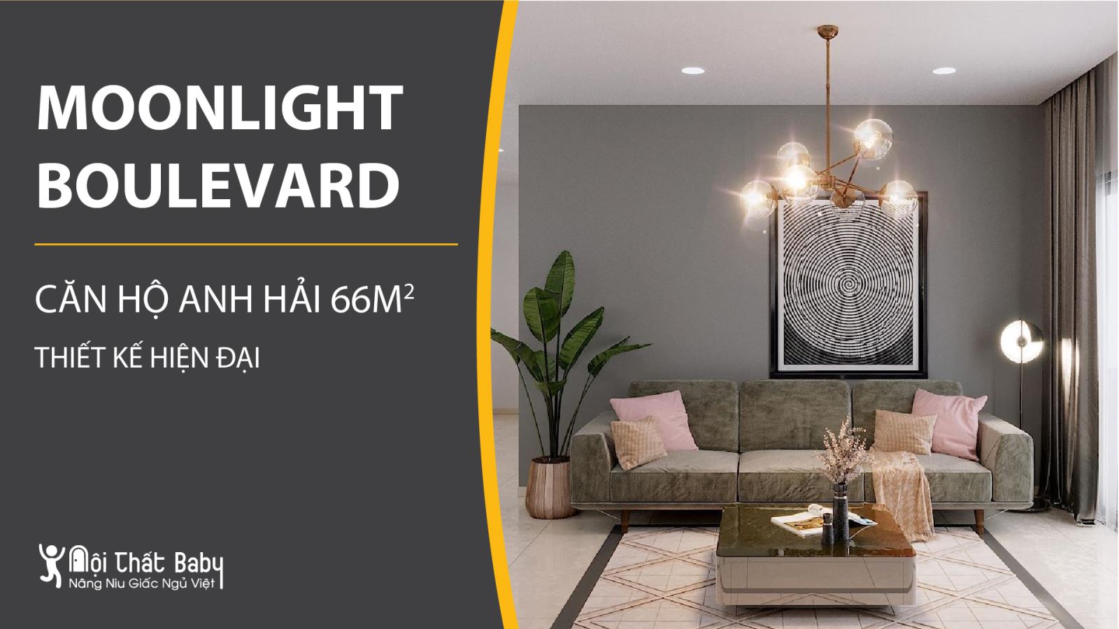Tổng hợp các mẫu thiết kế nội thất chung cư Moonlight Boulevard